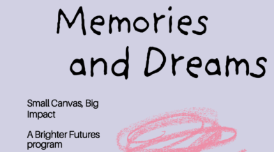 Small Canvases, Big Impact: Memories and Dreams